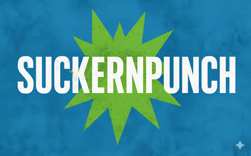 What “Suckernpunch” Means (and Why the Film Uses It)